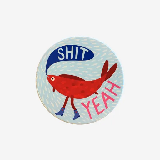 Studio Soph Art Coaster – Shit Yeah